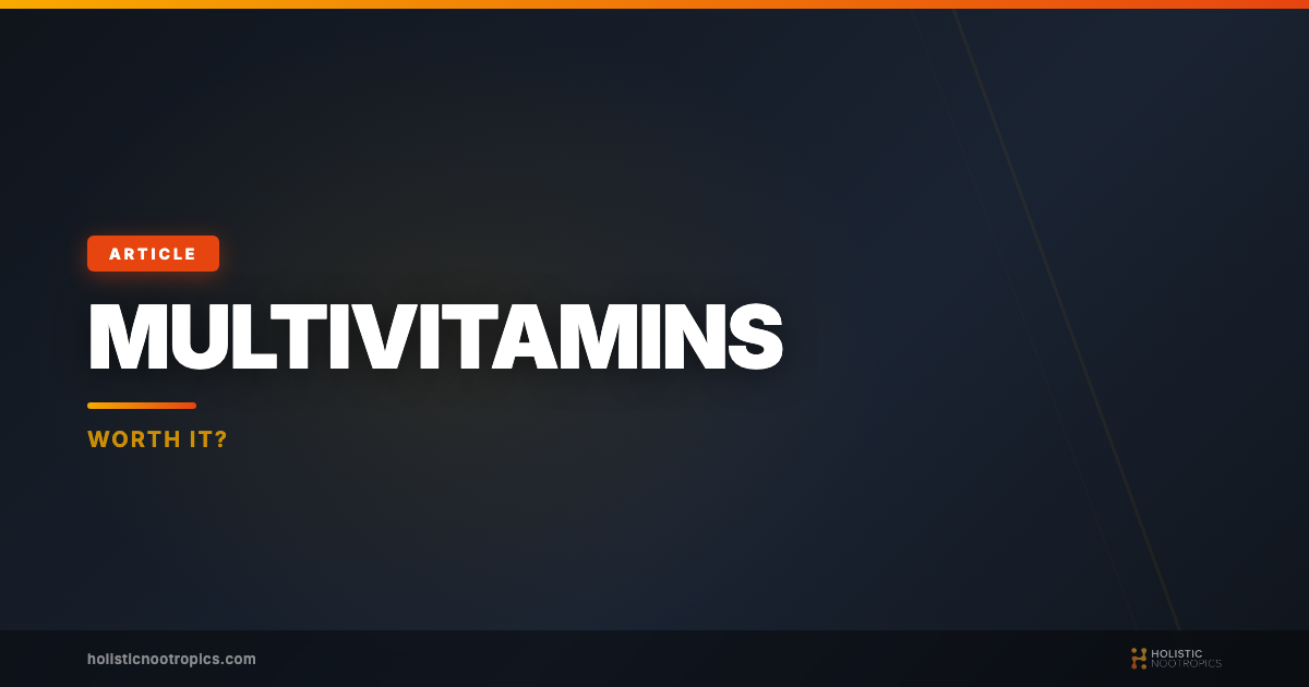 Are Multivitamins Really Necessary? The Facts