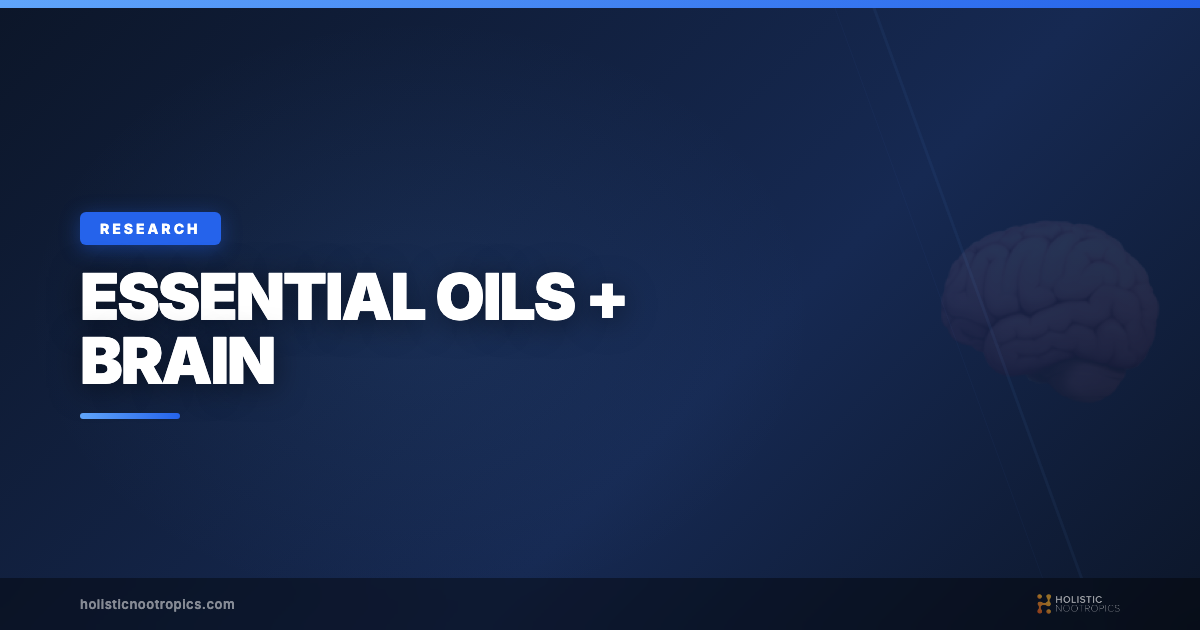 Essential Oils and The Brain