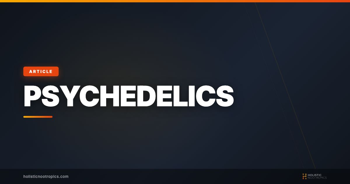 Proven Benefits and Risks of Psychedelics on Mental Health