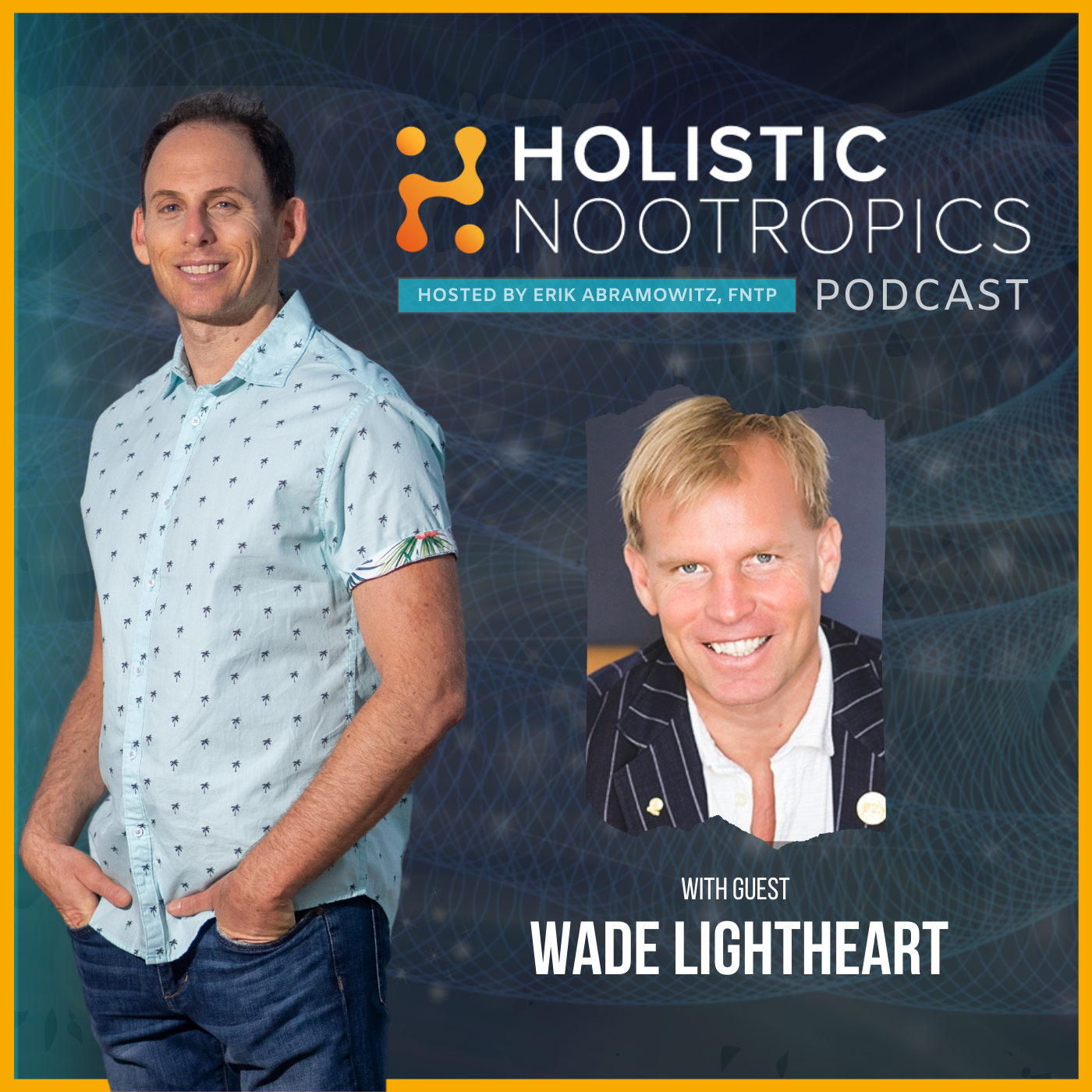 The Most Important Nutrients For Biohacking w. Wade Lightheart (ep 37)